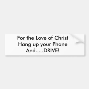 Autocollant De Voiture Pour l'amour de ChristHang vers le haut de votre