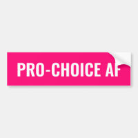Pro Choice AF hot rose blanc droits d'avortement