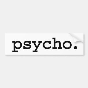 Autocollant De Voiture psychopathe