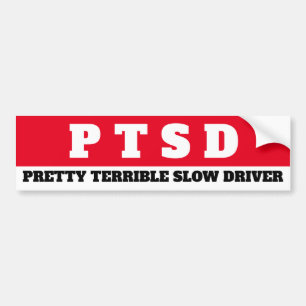 Autocollant De Voiture PTSD (Pilote Lent Plutôt Terrible)