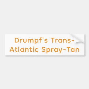Autocollant De Voiture Pulvérisation bronzante transgenre de Drumpf Hanka