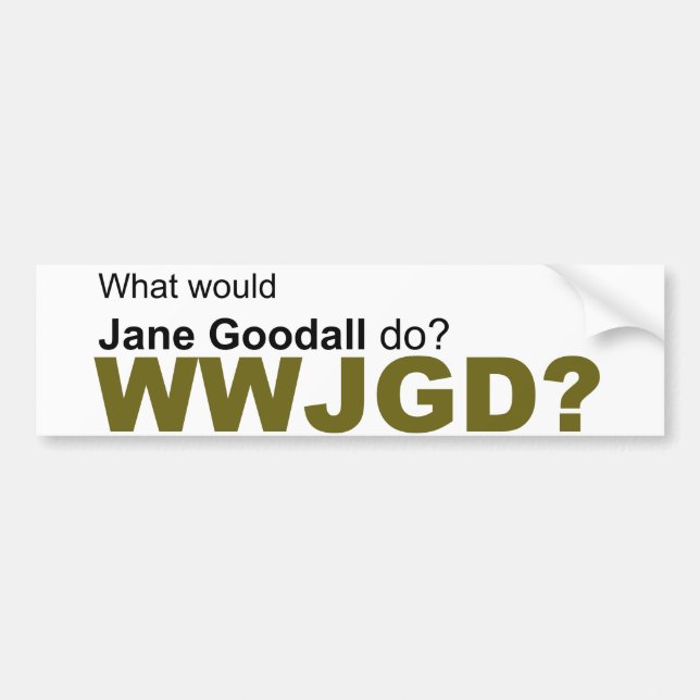 Autocollant De Voiture Que Jane Goodall ferait-elle ? (Devant)