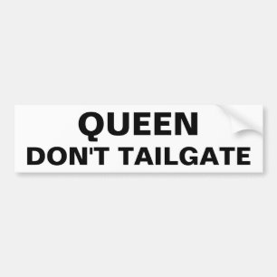 Autocollant De Voiture Queen Don't Tailgate