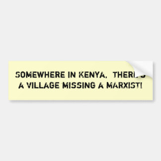 Autocollant De Voiture Quelque part au Kenya, il y a un vil… - Customisé