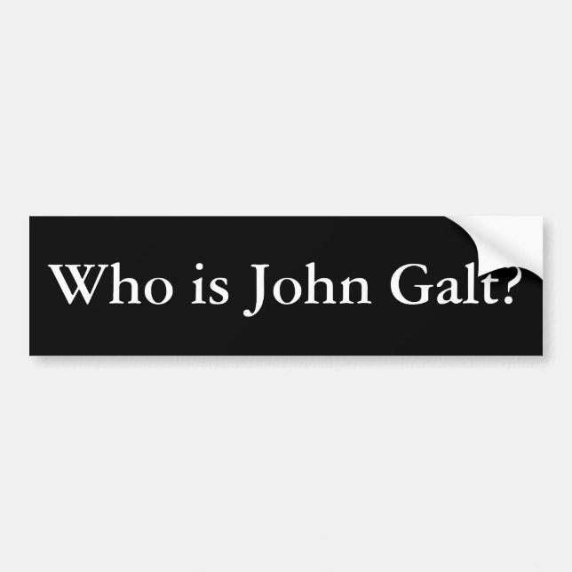 Autocollant De Voiture Qui est adhésif pour pare-chocs de John Galt (Devant)