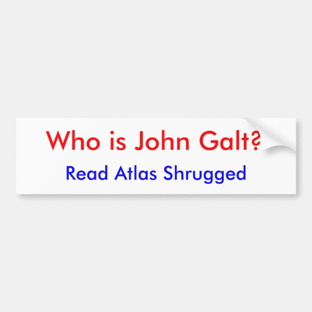 Autocollant De Voiture Qui est John Galt ? , Lisez l'atlas gesticulé (Devant)