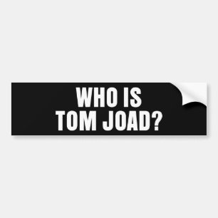 Autocollant De Voiture Qui est Tom Joad ? - Adhésif pour pare-chocs