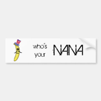 Autocollant De Voiture qui est votre Nana