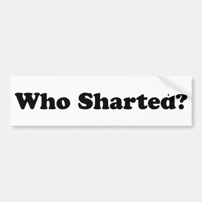 Autocollant De Voiture Qui Sharted ? (Devant)