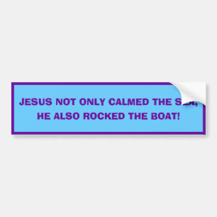 Autocollant De Voiture Radical Jesus, Rock the Boat Bumper Sticker