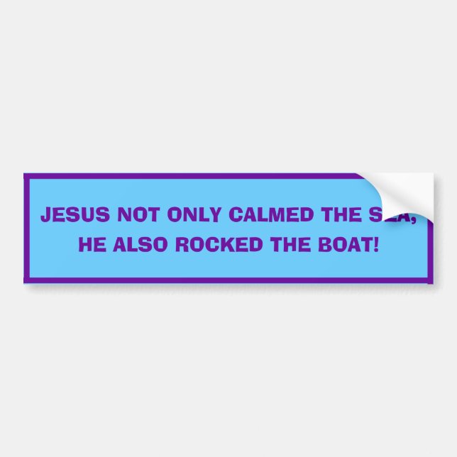 Autocollant De Voiture Radical Jesus, Rock the Boat Bumper Sticker (Devant)