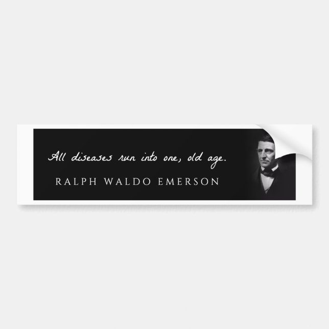 Autocollant De Voiture Ralph Waldo Emerson - toutes les maladies courues (Devant)