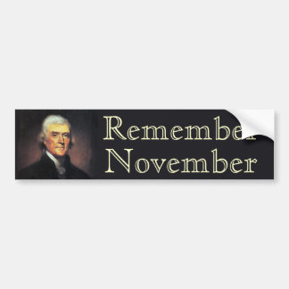 Autocollant De Voiture Rappelez-vous novembre Thomas Jefferson