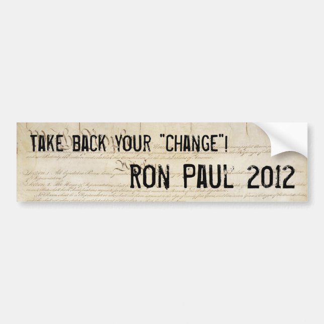 Autocollant De Voiture "Rapportez votre changement" Ron Paul 2012 (Devant)