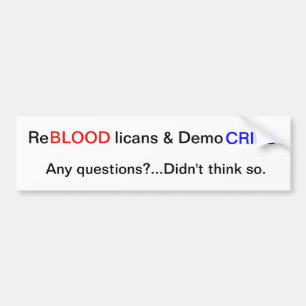 Autocollant De Voiture ReBLOODlicans et DemoCRIPS