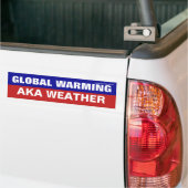 Autocollant De Voiture Réchauffement climatique AKA Sticker pare-chocs mé (On Truck)