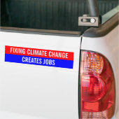 Autocollant De Voiture Réparer le changement climatique crée des emplois (On Truck)