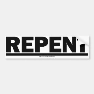 AUTOCOLLANT DE VOITURE REPENTISSEZ-VOUS