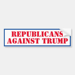 Autocollant De Voiture Républicains contre Trump Bumper Sticker