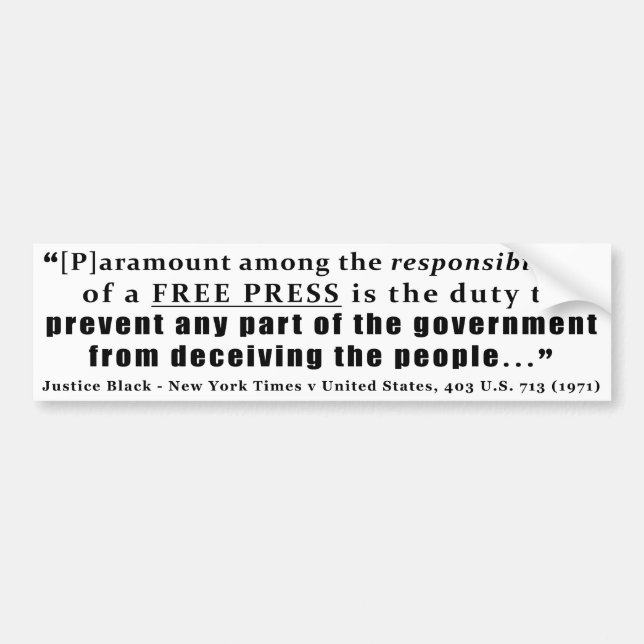 Autocollant De Voiture Responsabilités d'une citation de presse libre (Devant)