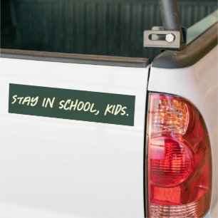 Autocollant De Voiture Restez à l'école, les enfants. (personnalisable)