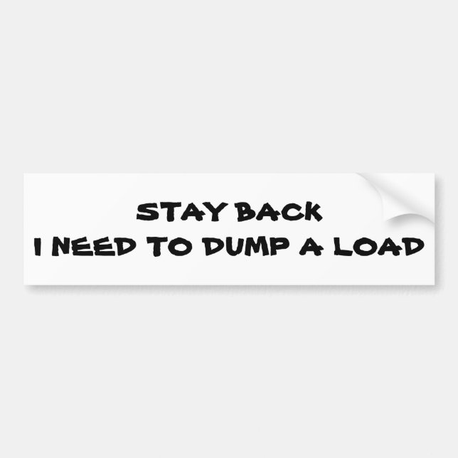 Autocollant De Voiture Restez En Retours Je Dois Sauter Une Charge (Devant)