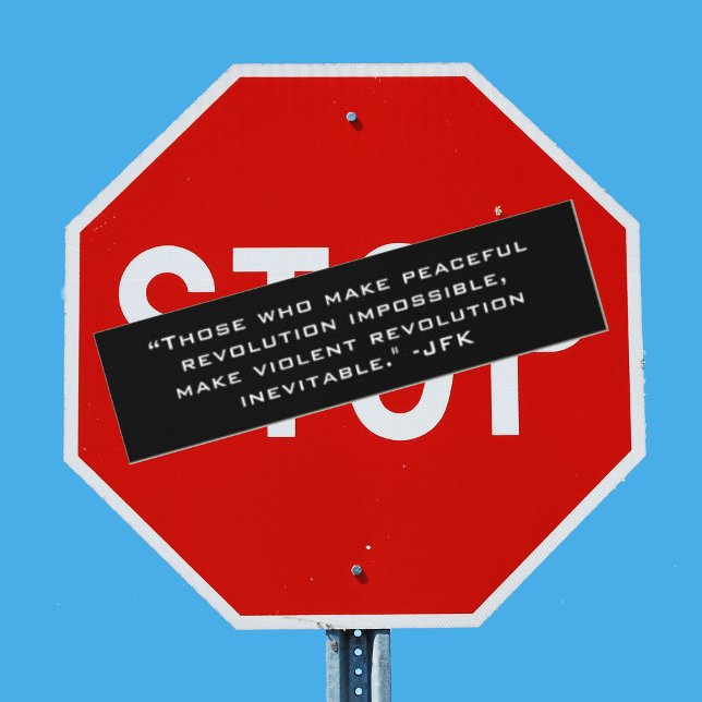 Autocollant De Voiture Révolution pacifique Impossible JFK citation autoc (Créateur téléchargé)