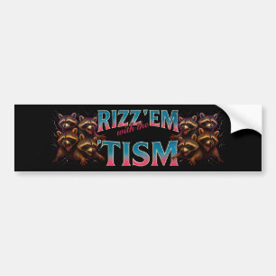 Autocollant De Voiture Rizz Em avec le Tism Meme Autisme Drôle Racoon