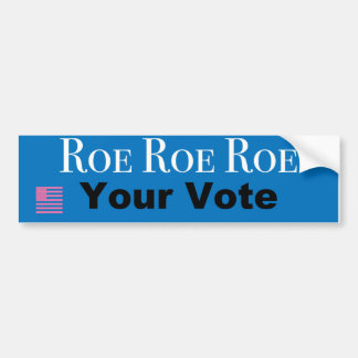 Autocollant De Voiture Roe Roe Roe Votre Vote