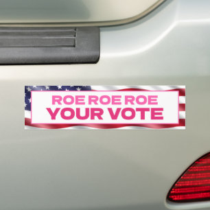 Autocollant De Voiture ROE ROE ROE VOTRE Vote ROEVEMBER Abortion