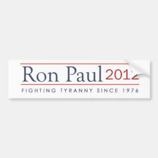 Autocollant De Voiture Ron Paul 2012 tyrannies de combat depuis 1976