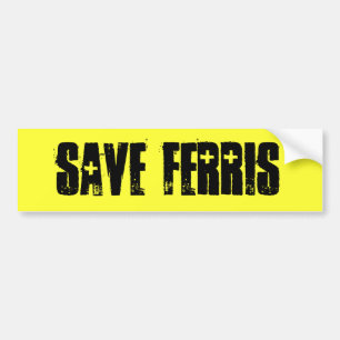 Autocollant De Voiture Sauvez Ferris