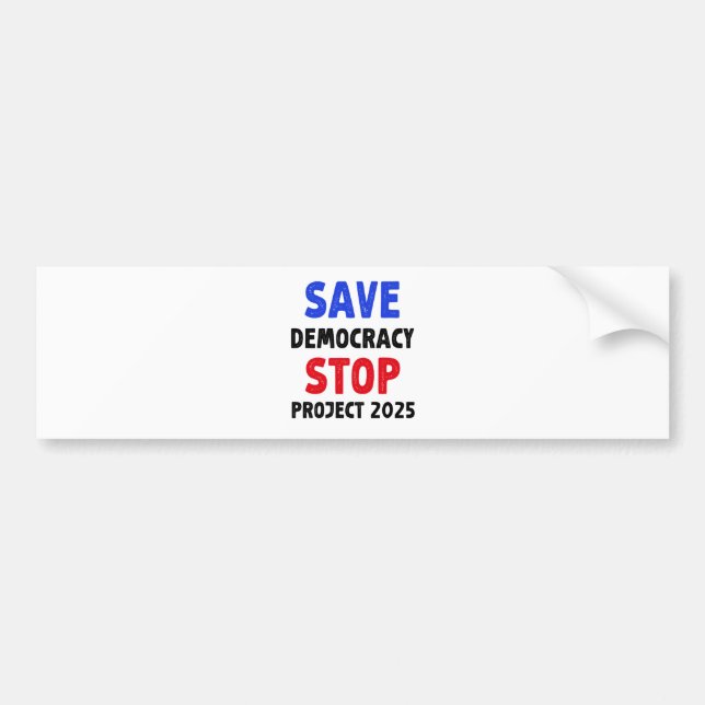 Autocollant De Voiture Save Democracy Stop Project 2025 Election Gift (Devant)