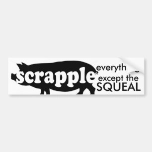 Autocollant De Voiture Scrapple- TOUT exceptent le cri aigu