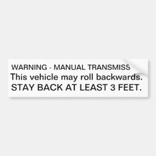 Autocollant De Voiture séjour d'avertissement de transmission manuelle d