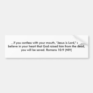 Autocollant De Voiture … si vous admettez avec votre bouche, "Jésus est