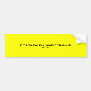 Autocollant De Voiture Si vous pouvez lire ceci… adhésif pour pare-chocs