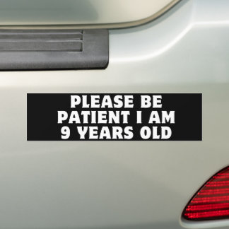 Autocollant De Voiture S'IL VOUS PLAÎT ÊTRE PATIENT J'ai 9 ans