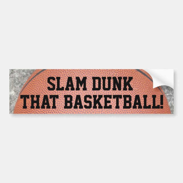 Autocollant De Voiture Slam Dunk que Basketball Fun Bumper Sticker (Devant)
