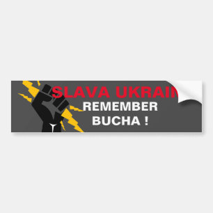 AUTOCOLLANT DE VOITURE SLAVA UKRAINI SE SOUVIENT DE BUCHA BUMPER STICKER