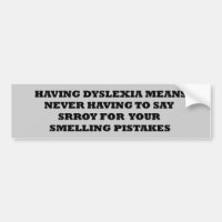 Slogan dyslexique drôle
