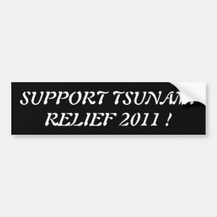 AUTOCOLLANT DE VOITURE SOUTIEN AUX SINISTRÉS DU TSUNAMI