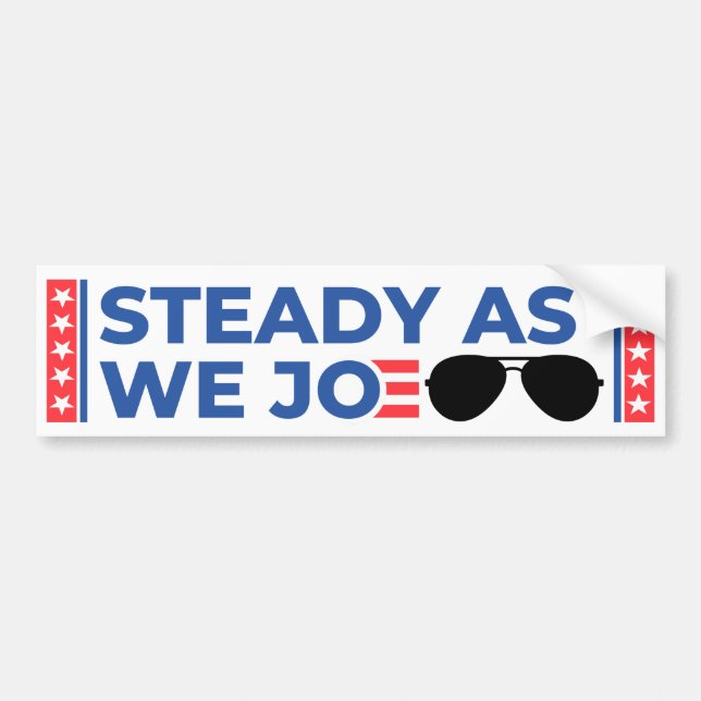Autocollant De Voiture Steady As We Joe Bumper Sticker (Devant)