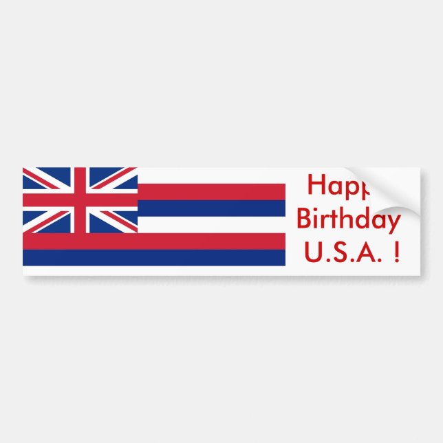 Autocollant De Voiture Sticker Drapeau d'Hawaii, Joyeux Anniversaire U.S. (Devant)