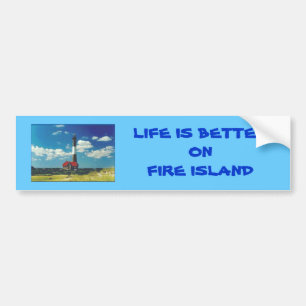 Autocollant De Voiture Sticker pare-chocs 'Life is Better on Fire Island'