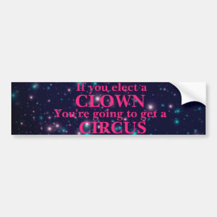 Autocollant De Voiture Sticker pare-chocs "Si vous choisissez un CLOWN"