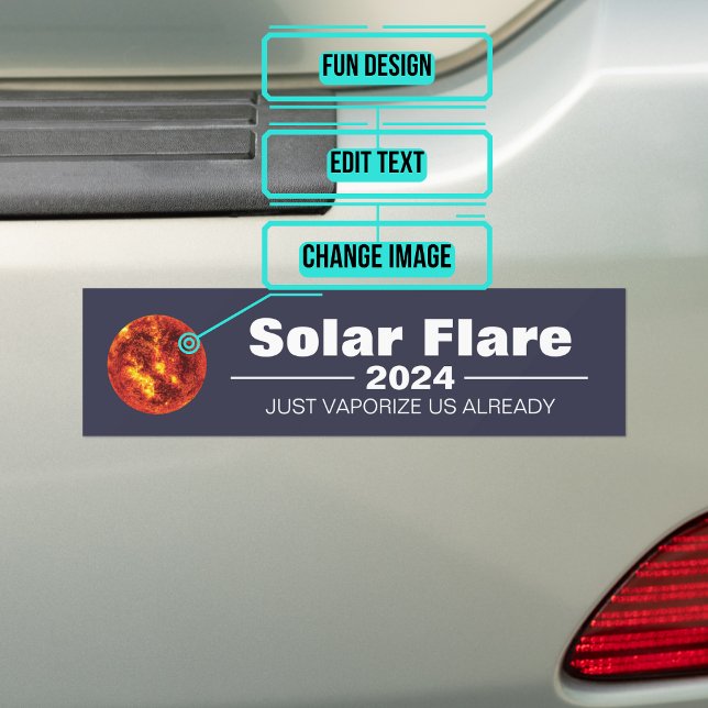 Autocollant De Voiture Sticker pare-chocs solaire 2024 (If you feel that things haven't gotten bad lately, here is your chance to sport a new sticker.)