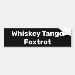 Autocollant De Voiture Sticule pare-chocs Whiskey Tango Foxtrot