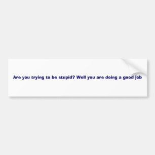 Autocollant De Voiture Stupide