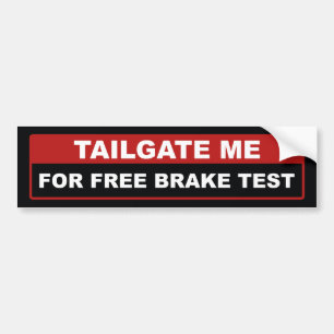Autocollant De Voiture Tailgate Me For Free Brake Test